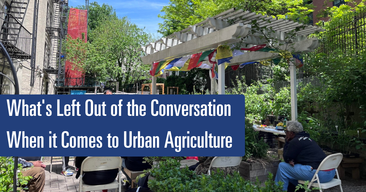 What’s Left Out of the Dialog When it Includes Metropolis Agriculture – Meals Tank